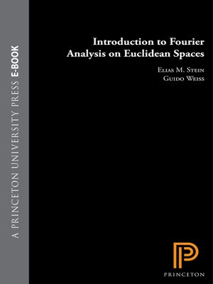 cover image of Introduction to Fourier Analysis on Euclidean Spaces (PMS-32), Volume 32